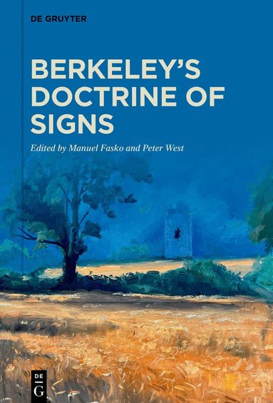 Manuel Fasko, Peter West - Berkeley’s Doctrine of Signs, Inbunden