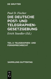 bokomslag Telegraphen- Und Fernsprechrecht