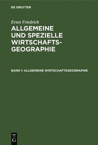 bokomslag Allgemeine Wirtschaftsgeographie