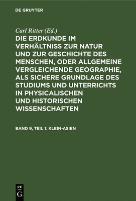 Carl Ritter, Carl Ritter - Klein-Asien, Inbunden