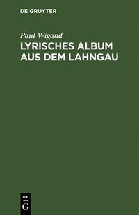 bokomslag Lyrisches Album Aus Dem Lahngau
