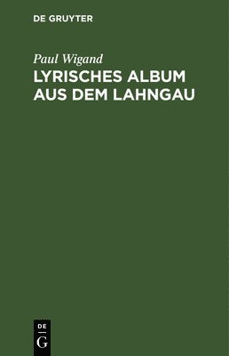 Lyrisches Album Aus Dem Lahngau 1