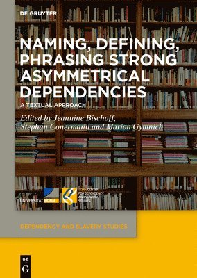 Naming, Defining, Phrasing Strong Asymmetrical Dependencies 1