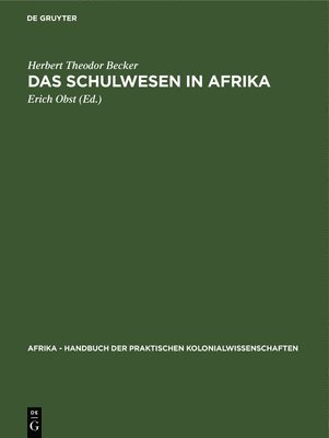 bokomslag Das Schulwesen in Afrika