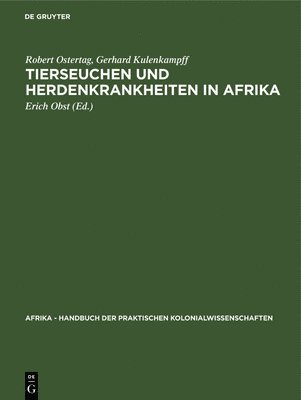 bokomslag Tierseuchen Und Herdenkrankheiten in Afrika