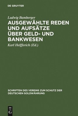 bokomslag Ausgewählte Reden Und Aufsätze Über Geld- Und Bankwesen