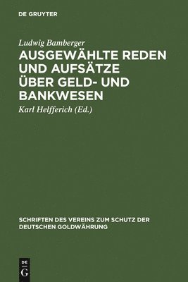 bokomslag Ausgewhlte Reden Und Aufstze ber Geld- Und Bankwesen