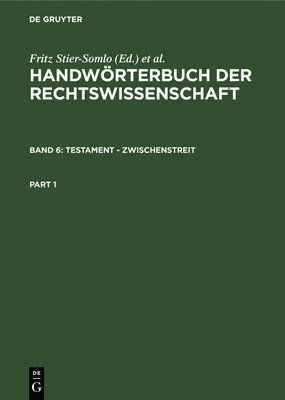Fritz Stier-Somlo, Alexander Elster - Testament - Zwischenstreit, Inbunden
