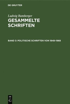 Politische Schriften Von 1848-1968 1