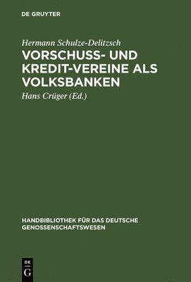 bokomslag Vorschuss- und Kredit-Vereine als Volksbanken