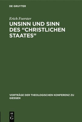 bokomslag Unsinn und Sinn des "Christlichen Staates"