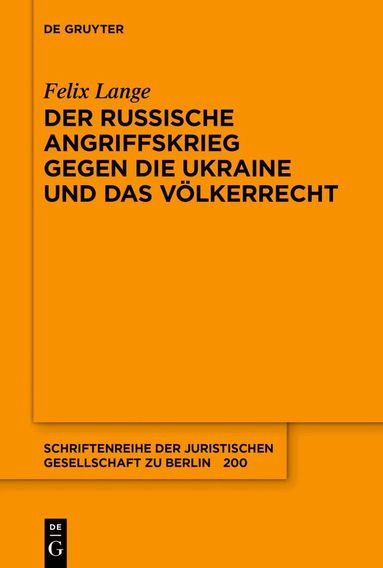 Felix Lange - russische Angriffskrieg gegen die Ukraine und das Völkerrecht, Häftad