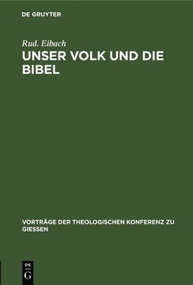 Unser Volk Und Die Bibel 1