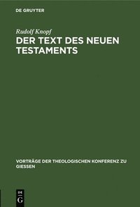bokomslag Der Text Des Neuen Testaments