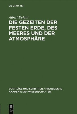 Die Gezeiten Der Festen Erde, Des Meeres Und Der Atmosphre 1