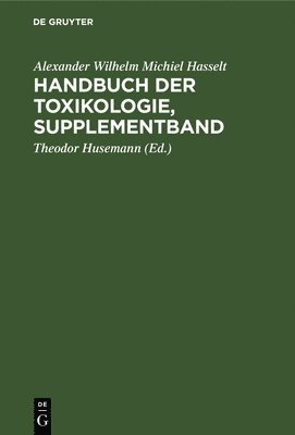 Handbuch Der Toxikologie, Supplementband 1