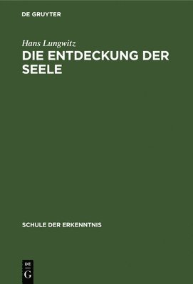 bokomslag Die Entdeckung Der Seele