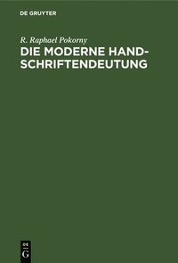 bokomslag Die moderne Handschriftendeutung