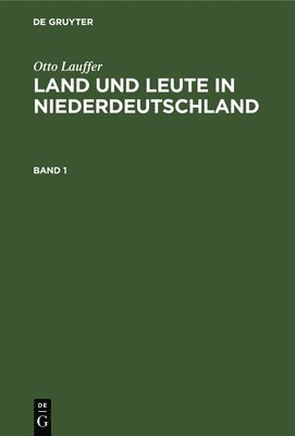 bokomslag Land und Leute in Niederdeutschland