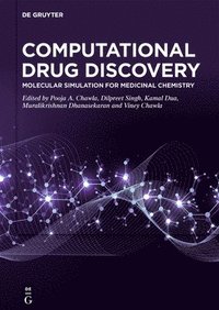 bokomslag Computational Drug Discovery: Molecular Simulation for Medicinal Chemistry