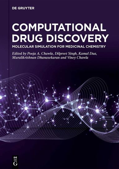 Pooja A. Chawla, Dilpreet Singh, Kamal Dua, Muralikrishnan Dhanasekaran, Viney Chawla - Computational Drug Discovery, Inbunden