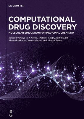 Computational Drug Discovery: Molecular Simulation for Medicinal Chemistry 1