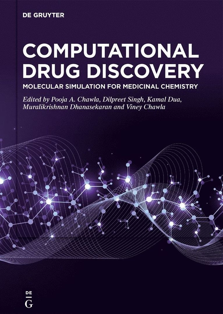 Pooja A. Chawla, Dilpreet Singh, Kamal Dua, Muralikrishnan Dhanasekaran, Viney Chawla - Computational Drug Discovery, Inbunden