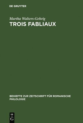 bokomslag Trois fabliaux