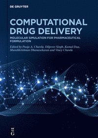 bokomslag Computational Drug Delivery: Molecular Simulation for Pharmaceutical Formulation