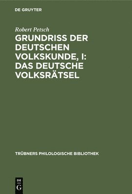 bokomslag Grundriß der deutschen Volkskunde, I