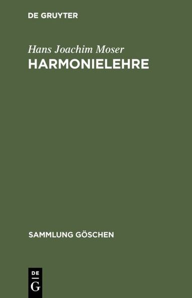 Hans Joachim Moser - Harmonielehre, Inbunden