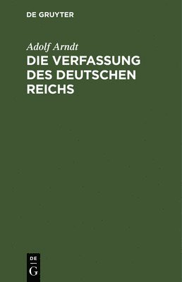 bokomslag Die Verfassung des Deutschen Reichs