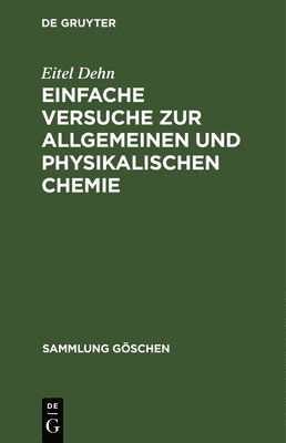 bokomslag Einfache Versuche Zur Allgemeinen Und Physikalischen Chemie