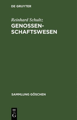 Reinhard Schultz - Genossenschaftswesen, Inbunden
