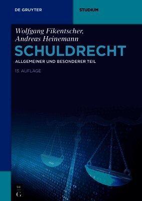 Wolfgang Fikentscher, Andreas Heinemann - Schuldrecht, Häftad