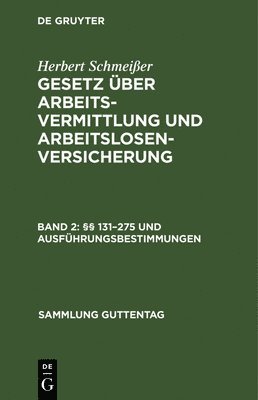 §§ 131-275 Und Ausführungsbestimmungen