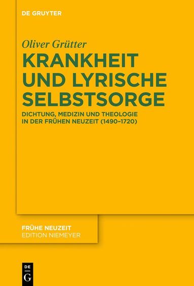 bokomslag Krankheit und lyrische Selbstsorge