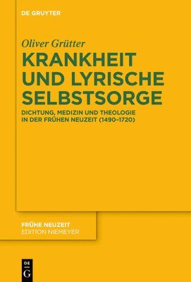 Krankheit und lyrische Selbstsorge 1