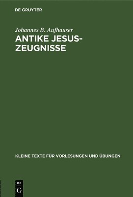 Antike Jesus-Zeugnisse 1