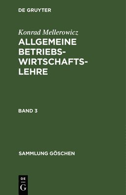 Sammlung Gschen Allgemeine Betriebswirtschaftslehre 1