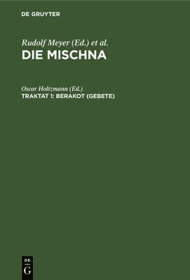 Oscar Holtzmann - Berakot (Gebete), Inbunden
