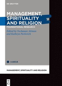 bokomslag Management, Spirituality and Religion