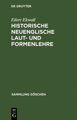 Historische neuenglische Laut- und Formenlehre 1