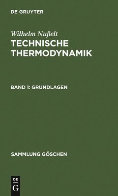Wilhelm Nußelt - Grundlagen, Inbunden