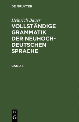 bokomslag Vollständige Grammatik der neuhochdeutschen Sprache