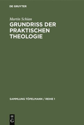 bokomslag Grundri der praktischen Theologie