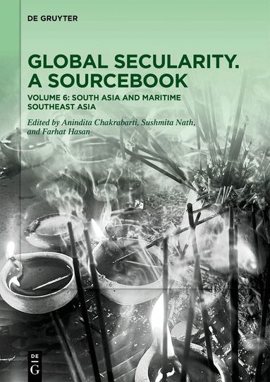 Anindita Chakrabarti, Sushmita Nath, Farhat Hasan - South Asia and Maritime Southeast Asia, Inbunden