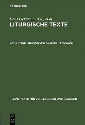 Hans Lietzmann, Evangelisch-Lutherische Kirche Im Königreich Sachsen, Evangelisch-Lutherische Kirche Im Königr - Preussische Agende im Auszug, Inbunden