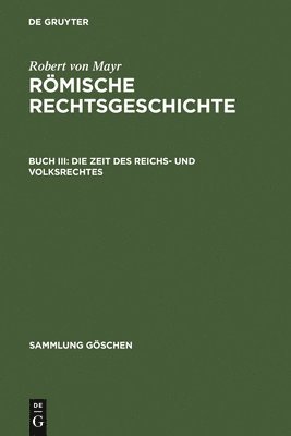 bokomslag Die Zeit des Reichs- und Volksrechtes