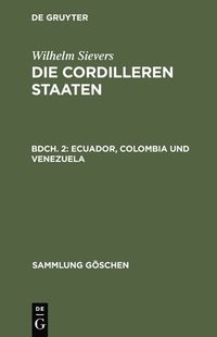 bokomslag Ecuador, Colombia und Venezuela